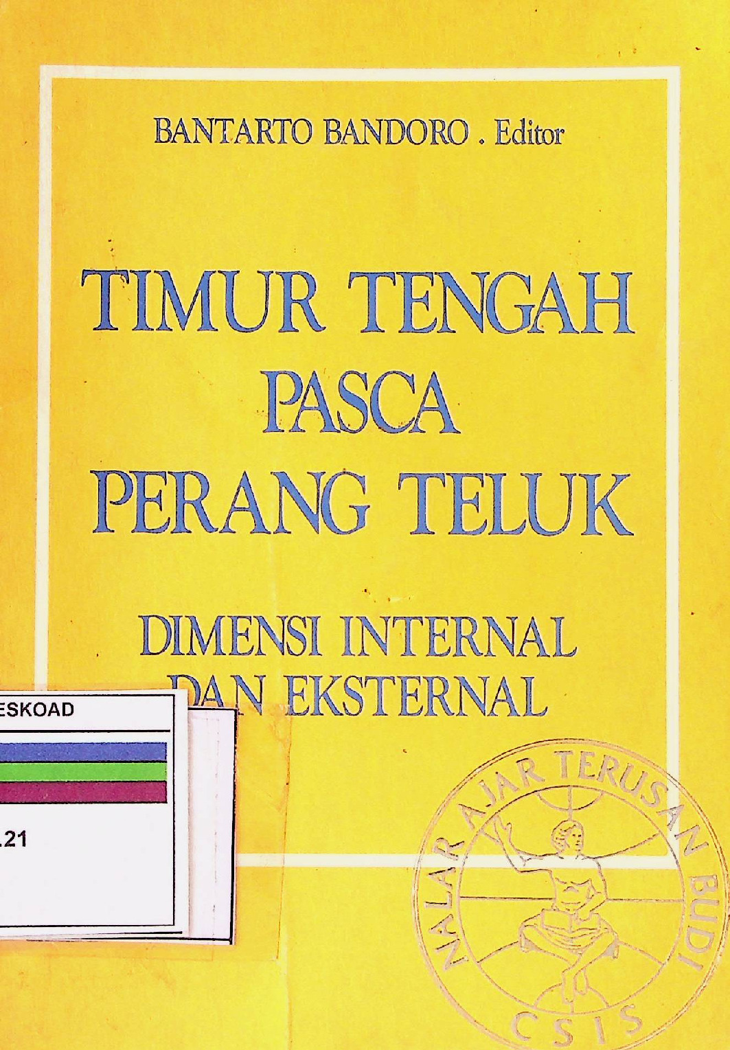 Timur Tengah Pasca Perang Teluk